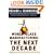 WORLD CLASS MANUFACTURING: THE NEXT DECADE : Building Power, Strength, and Value