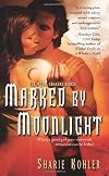 Marked by Moonlight