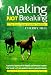 Making, Not Breaking: The First Year Under Saddle