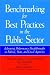 Benchmarking for Best Practices in the Public Sector: Achieving Performance Breakthro...