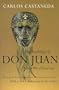 The Teachings of Don Juan: A Yaqui Way of Knowledge, The Original Teachings in a Deluxe 30th Anniversary Edition
