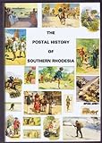 The postal history of Southern Rhodesia