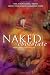 Naked Chocolate: The Astonishing Truth About the World's Greatest Food