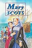 Mary, Queen of Scots
