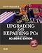 Book Upgrading and Repairing PCs - 12th Edition, Academic Edition (includes Student Workbook CD)