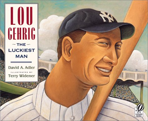 Cover image : Lou Gehrig: The Luckiest Man