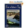 Ein sch�ner Tag: Welterbe Rheintal: Die 111 Top Tipps f�r Touren zwischen Koblenz und Mainz