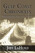 Gulf Coast Chronicles: Remembering Sarasota's Past