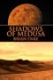 Shadows of Medusa