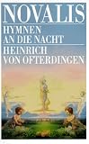 Hymnen an die Nacht / Heinrich von Ofterdingen. ( Goldmann Klassiker mit Erl�uterungen).