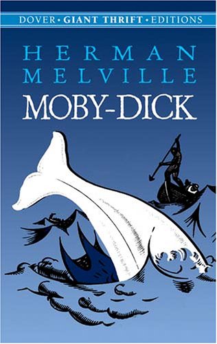 Moby-Dick (Dover Giant Thrift Editions)