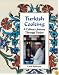 Turkish Cooking: A Culinary Journey through Turkey
