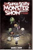 The Super Scary Monster Show Featuring Little Gloomy Number 1
(Strange Visitor)