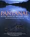 Books : Pantanal: South America's Wetland Jewel