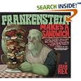 Frankenstein Makes a Sandwich