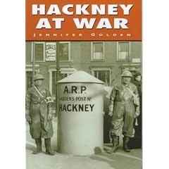 Hackney at War (Britain in Old Photographs)