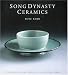 Search Our Specialty Mall : Song Dynasty Ceramics (Victoria & Albert Museum  Far Eastern)
