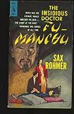 The Insidious Dr. Fu Manchu Sax Rohmer