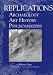 Replications: Archaeology, Art History, Psychoanalysis