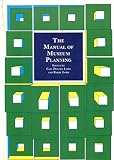 The manual of museum planning
