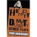 Humpty Dumpty and Other Plays