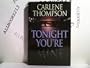 Tonight You're Mine