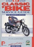 Classic 'Bike: Step-By-Step Service Guide (Porter Manuals)