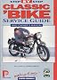 Classic Bike Step-by-step Service Guide: The Total Guide to Classic British Bike Maintenance (Porter Manuals)