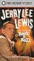 Jerry Lee Lewis - The Story of Rock and Roll [VHS]