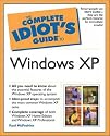 The Complete Idiot's Guide to Windows XP (The Complete Idiot's Guide)