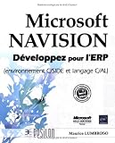 Microsoft NAVISION - Développez pour l\'ERP (environnement C/SIDE et langage C/AL)