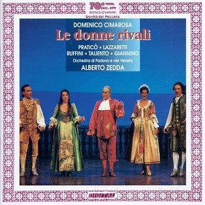 CD-Charts  Search : Cimarosa - Le donne rivali / Alberto Zedda