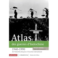 Atlas des guerres d'Indochine, 1940-1990