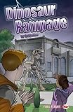 Dinosaur rampage