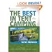 The Best in Tent Camping: New Mexico: A Guide for Car Campers Who Hate RVs, Concrete Slabs, and Loud Portable Stereos (Best Tent Camping)