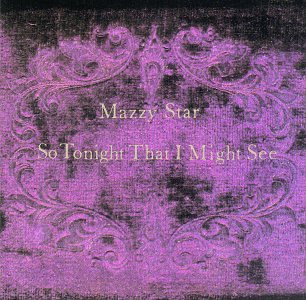 Mazzy Star - Fade into You - Zortam Music