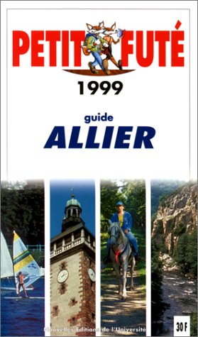 City Travel Guides Discounted  Livres : L'Allier