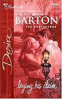 Laying His Claim: The Protectors (Silhouette Desire)