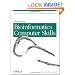 Developing Bioinformatics Computer Skills