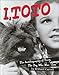 I, Toto: The Autobiography of Terry, the Dog who was Toto