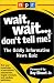 Wait,  Wait...Don't Tell Me!: The Oddly Informative News Quiz