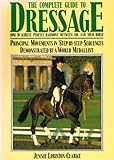 The complete guide to dressage