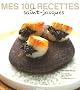 Mes 100 recettes de Saint-Jacques