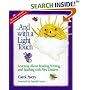 ...And with a Light Touch: Learning about Reading, Writing, and Teaching with First Graders: Second Edition