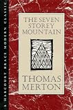 The Seven Storey Mountain