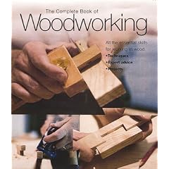 The Complete Book of Woodworking