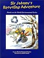 Sir Johnny's Recycling Adventure