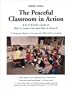 The Peaceful Classroom in Action: A k-6 Activity Guide on How to Create One and How to Keep It!