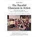 The Peaceful Classroom in Action: A k-6 Activity Guide on How to Create One and How to Keep It!