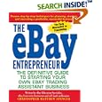 The eBay Entrepreneur: The Definitive Guide for Starting Your... by Christopher Matthew Spencer